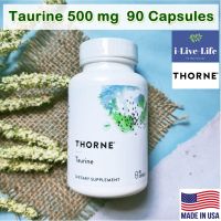 ทอรีน Taurine 500 mg  90 Capsules - Thorne Research