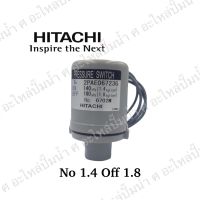 อะไหล่ปั๊มน้ำ 1.4-1.8 สวิทซ์ควบคุมแรงดัน Hitachi **อะไหล่แท้**