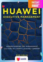 (หนังสืออังกฤษมือ 1) Huawei Executive Management : Understanding the Management Culture of Chinas Leading Company [Paperback]