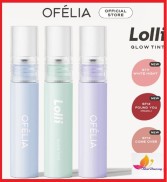 Son Tint Bóng OFÉLIA Lolli Glow Tint 3.9g