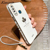 Kanavi เคสโทรศัพท์สำหรับ VIVO Y17 Y15 Y12 Y11 1902 1904 1906 Y21 Y21S Y21A Y21T ใบเมเปิลเคสโทรศัพท์ปิดขอบ Y33S Y33T Y15S Y15A S1 S1โปรอิเล็คโทรเพลทสุดหรูเคสโทรศัพท์ซิลิโคนเนื้อนิ่มชุบโครเมียมแฟชั่นพร้อมสายคล้อง