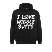 Brand Men Sweatshirts I Love Wiggle Butts Funny Dog Lovers Oversized Hoodie Funny Hoodies Long Sleeve Street Hoods Size Xxs-4Xl