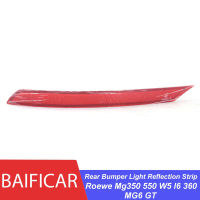 Baificar ยี่ห้อใหม่รถด้านหลังกันชนสะท้อนแสงตกแต่งแถบแผ่นสำหรับ Roewe Mg350 550 W5 I6 360 Mg6 GT