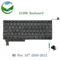 New A1286 For Macbook Pro 15 Replacement Keyboard US UK Russian French Spain Arabic Version 2009 2010 2011 2012 Year