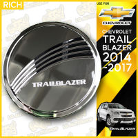 ครอบฝาถังน้ำมันเทลเบลเซอร์ ครอบฝาถัง ฝาปิดถังน้ำมัน เชฟโรเลต CHEVROLET TRAILBLAZER 2014-2017 โครเมี่ยม ( RICH )