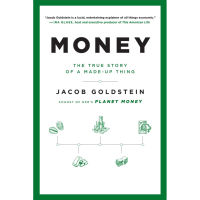 หนังสือ The True Story of a Made-Up Thing Money: The True Print Book