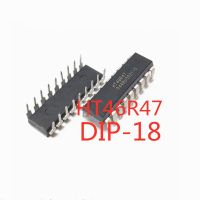 5PCS/LOT 100% Quality  HT46R47 DIP-18 Induction Cooker Chip Microcontroller In Stock New Original