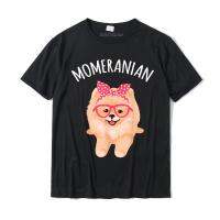 Funny Pom Pomeranian Mom Gift For Women T-Shirt Wholesale Casual T-Shirt Cotton Men Tees Casual High Quality T-Shirt