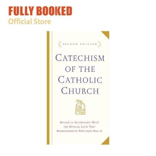 Catechism of Catholic Church, 2nd Edition (Hardcover) Lazada PH