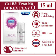 Gel Bôi Trơn Durec Play O tăng khoái cảm cho Nữ cho cảm xúc thăng hoa