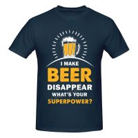 Fashion Leisure I Make Beer Disappear Whats Your Superpower T shirt Streetwear  Graphics Tshirt s Tee| |   - AliExpress