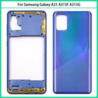 สำหรับ Samsung Galaxy A31 A315F A315N A315G A315กรอบกลางปลอกหุ้มเต็ม A31ฝาหลังแบตเตอรี่ประตูหลังด้วยกาวแทน