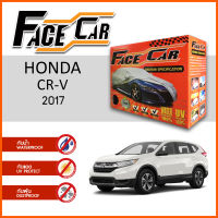 ผ้าคลุมรถ ส่งฟรี HONDA CR-V 2017 ตรงรุ่น กล่อง FACE CAR ผ้า HISORON อย่างดีหนาพิเศษ ป้องกันแดด ป้องกันฝน ป้องกันฝุ่น