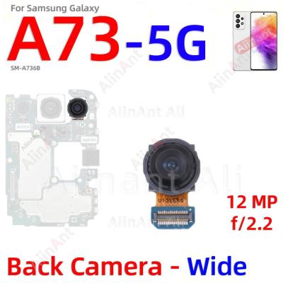 เทเลโฟโต้แบบกว้างสำหรับสายเคเบิ้ลยืดหยุ่นสำหรับกล้องมองหลัง Samsung Galaxy A72 A73 4G 5G A725F A736B มาโครด้านหน้าหลังขนาดเล็กของแท้