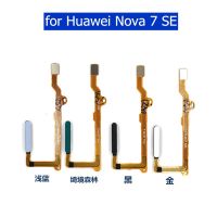 เครื่องสแกนลายนิ้วมือสำหรับ Huawei Nova 7 SE,สายปุ่มโฮมโค้งเซ็นเซอร์ ID สัมผัสชิ้นส่วนซ่อมสายเฟล็กซ์