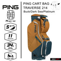 PING BAG TRAVERSE 214 PING CART BAG ถุงกอล์ฟ