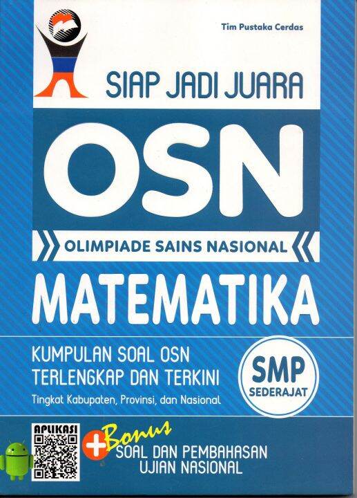 SIAP JADI JUARA OSN MATEMATIKA - OLIMPIADE SAINS NASIONAL MATEMATIKA ...