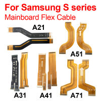 สำหรับ S Amsung G Alaxy A21 A215 A31 A315 A41 A51 A515 A71 A715เมนบอร์ดหลักเชื่อมต่อคณะกรรมการริบบิ้น F LEX เปลี่ยนสายเคเบิ้ล