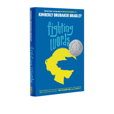 English original fighting words bickering hardcover 2021 Newbury Silver Award novel childrens physiological safety consciousness enlightenment award winning story literature Kimberly Brubaker Bradley