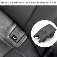 Car Rear Child Seat Anchor Isofix Slot Trim Cover Button for A4 B8 A5 8T0887187