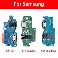 แท่นชาร์จ USB แท่นชาร์จบอร์ดเชื่อมต่อพอร์ตเชื่อมต่อสายยืดหยุ่นสําหรับ Samsung A13 5G A136B A14 5G A146 A13S A137F A23 4G A235F A54 A24