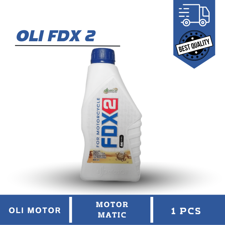 oli fdx 2 untuk motor (matic) Lazada Indonesia