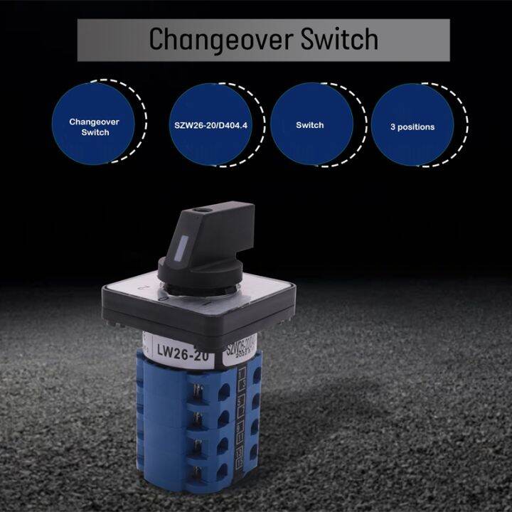 szw26-20-d404-4-660v-20a-3-position-panel-mounting-select-rotary-cam-changeover-switch