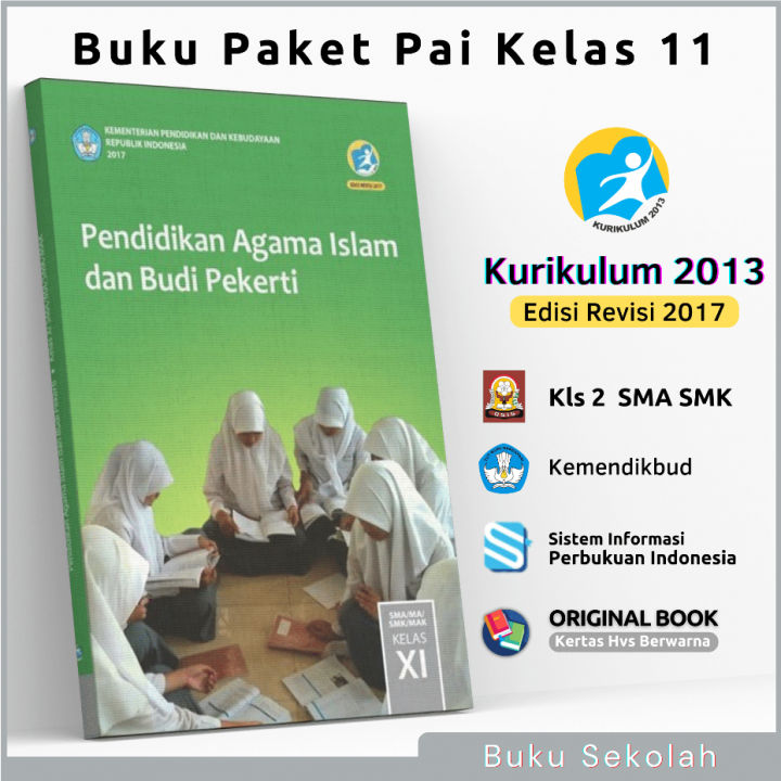 Buku Paket Pai Kelas 11 Sma Ma Smk Mak Kurikulum 2013 Edisi Revisi 2017 2018 Buku Siswa