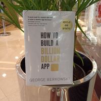 หนังสืออังกฤษใหม่ How to Build a Billion Dollar App : Discover the secrets of the most successful entrepreneurs of our time [Paperback]