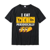 Taco Funny Food Eat Tacos Periodically Humor Science Gift T-shirt Design Cotton Mens Tops Tees Slim Fit Brand T Shirt - lor-made T-shirts XS-6XL