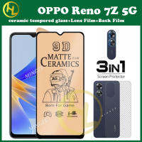 3in กระจกเทมเปอร์เซรามิก1 OPPO Reno7Z 5กรัม Reno 10 9 8 8T 8Z 8Pro 7 6 7Z 7SE 4Z 6Z 5K 4 3 2F/2Z 4G 5G ฟิล์มบางด้าน5G + ฟิล์มเลนส์ + ฟิล์มด้านหลัง