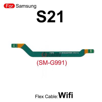 เมนบอร์ดเชื่อมต่อบอร์ดหลักของเสาอากาศรับสัญญาณ Wi-Fi G998 G996 G990 S21Plus สำหรับ Samsung Galaxy S21 FE 5G และอะไหล่สายเคเบิลเฟล็กซ์ LCD