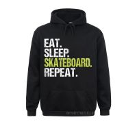 Eat Sleep Skateboard Repeat Hoody Skater Christmas Gift Warm Hoodies Prevailing Normal Long Sleeve Men Sweatshirts Hoods Size Xxs-4Xl