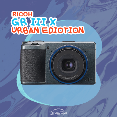 กล้อง RICOH GR III x Urban Edition [สินค้าประกันศูนย์ 1 ปี]