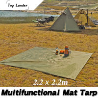 Top Lander 2.2x2.2m เสื่อตั้งแคมป์ยุทธวิธีกันสาดเสื่อกองทัพสีเขียวเต็นท์ผ้าใบกันน้ำอเนกประสงค์ 210D กันน้ำฟอร์ดผ้าใบกันน้ำเสื่อค่ายอเนกประสงค์