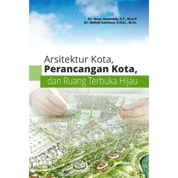 BEST SELLER - Arsitektur Kota, Perancangan Kota, Dan RTH | Lazada Indonesia