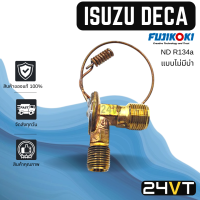 วาล์วแอร์ ของแท้ FUJIKOKI วาล์วหางเดียว อีซูซุ เดก้า โตโยต้า ไมตี้ ISUZU DECA TOYOTA MIGHTY X 134 ND R134a หัวฉีดน้ำยาแอร์ วาล์ว แอร์รถยนต์ ปรับอากาศ มอเตอร์แอร์