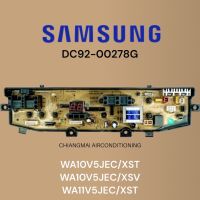 (Pre-Order) DC92-00278G บอร์ดเครื่องซักผ้า SAMSUNG แผงบอร์ดเครื่องซักผ้าซัมซุง รุ่น WA10V5JEC/XST, WA10V5JEC/XSV, WA11V5JEC/XST