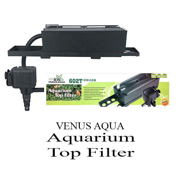 Venus Aqua Top Filter Aquarium 602T Lazada PH