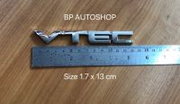 BP. โลโก้ คำว่า VTEC ขนาด 13 cm สีชุบโครเมี่ยม ราคาต่อชิ้น