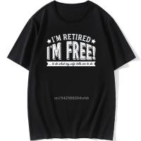 Tees Im Retired Im To Do What My Wife Tells Me T Shirt Funny Cotton T Shirt Gildan