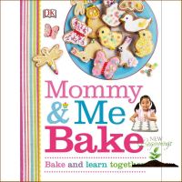 This item will make you feel more comfortable. ! Mommy &amp; Me Bake [Hardcover] หนังสืออังกฤษมือ1(ใหม่)พร้อมส่ง