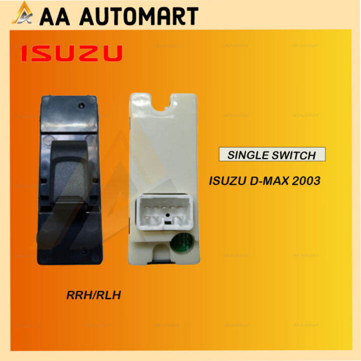 Jaminan Isuzu DMax 2003 Power Window Single Switch Sub Passenger Switch Side Suis Tingkap Lazada