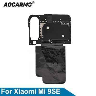 ฝาครอบเมนบอร์ด Aocarmo + เครื่องชาร์จชาร์จแบบไร้สายโมดูล NFC เหนี่ยวนําสําหรับ Xiaomi Mi 9 SE 9se Flex Cable Repair Part