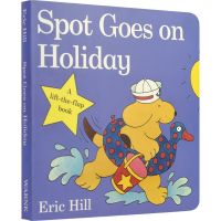 Spot goes on holiday wavelet series flip books go on holiday cardboard Books English picture books original imported childrens English books