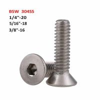 (LONG FA hardware)BSW 304ซ็อกเก็ตหัวหกเหลี่ยมสแตนเลส,สกรูหัวแบนมาตรฐานอังกฤษโบลท์อัลเลน1/4 "20 5/16" 18 3/8 "16"