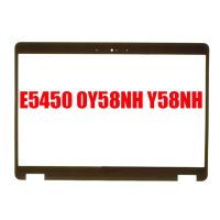 Laptop LCD Front Bezel For DELL For Latitude E5450 5450 AP13D000500 0Y58NH Y58NH Black New