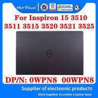 ใหม่00WPN8 0WPN8สำหรับ Inspiron 15 3510 3511 3515 3520 3521 3525แล็ปท็อป LCD ฝาครอบด้านบน lcd. ฝาหลัง LCD ฝาหลังสีดำ