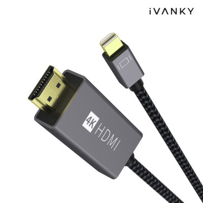 iVANKY สาย Mini DisplayPort to HDMI [4k] ถักไนล่อนคุณภาพสูง ทนทาน รับประกัน 1ปี