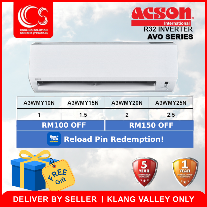 Acson Air Conditioner / Air Cond Inverter R32 1.0HP/1.5HP/2.0HP/2.5HP A3WMY10N/15N/20N/25N + My